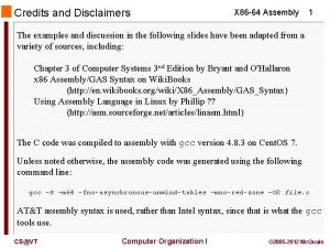 Credits and Disclaimers X 86 64 Assembly 1
