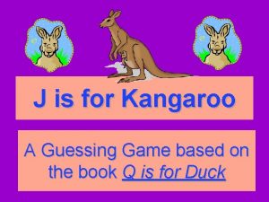 Kangaroo guessing game