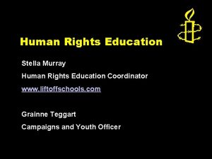 Human Rights Education Stella Murray Human Rights Education
