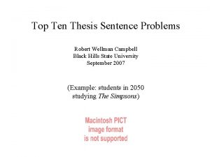 Top Ten Thesis Sentence Problems Robert Wellman Campbell