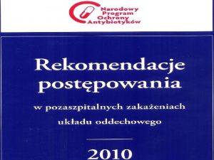 Rekomendacje 2010 1 Kategoryzacja wg zasad EBM 2