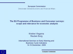 European Commission Directorate General Economic and Financial Affairs