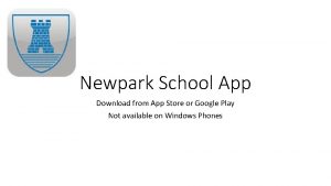 Newpark School App Download from App Store or