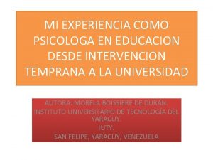 MI EXPERIENCIA COMO PSICOLOGA EN EDUCACION DESDE INTERVENCION