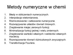 Metody numeryczne w chemii 1 2 3 4