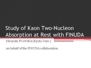 Study of Kaon TwoNucleon Absorption at Rest with