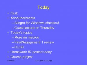 Today Quiz Announcements Allegro for Windows checkout Guest