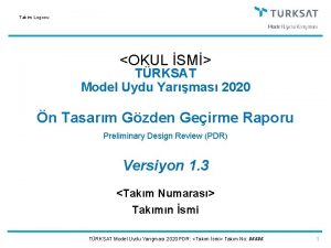 Takim Logosu OKUL SM TRKSAT Model Uydu Yarmas