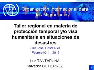 Organizacin Internacional para las Migraciones Taller regional en