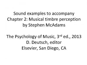 Sound examples to accompany Chapter 2 Musical timbre