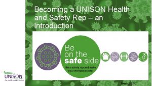 Becoming a UNISON Health and Safety Rep an