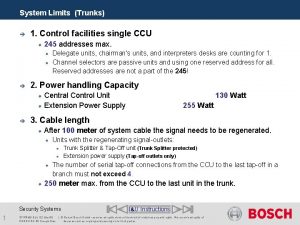 System Limits Trunks 1 Control facilities single CCU
