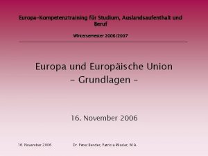 EuropaKompetenztraining fr Studium Auslandsaufenthalt und Beruf Wintersemester 20062007