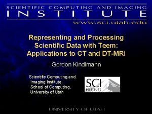 Representing and Processing Scientific Data with Teem Applications