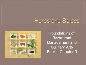 Herbs and Spices Foundations of Restaurant Management and