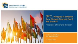 SPC Principles of a Medium Term Strategic Financial