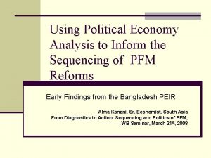 Using Political Economy Analysis to Inform the Sequencing