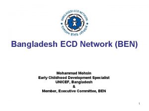 Bangladesh ECD Network BEN Mohammad Mohsin Early Childhood