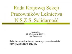 Rada Krajowej Sekcji Pracownikw Lenictwa N S Z