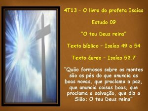 4 T 13 O livro do profeta Isaas