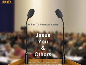 4 Fan To Follower Series Jesus You Others