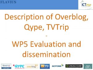 FLAVIUS Description of Overblog Qype TVTrip WP 5