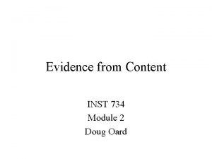 Evidence from Content INST 734 Module 2 Doug