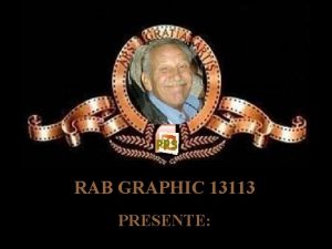 RAB GRAPHIC 13113 PRESENTE SONORISE AUTOMATIQUE Command par