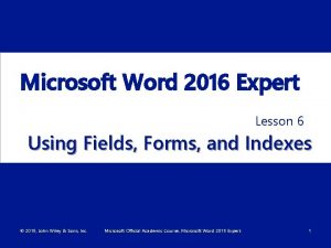Microsoft Word 2016 Expert Lesson 6 Using Fields
