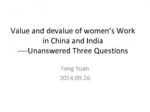 Value and devalue of womens Work in China