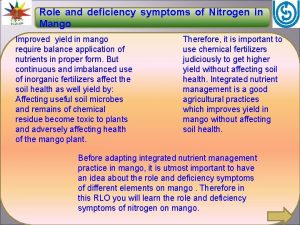 Role and deficiency symptoms of Nitrogen in Mango