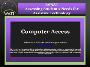 ASNAT Assessing Students Needs for Assistive Technology Computer