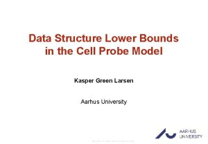 Data Structure Lower Bounds in the Cell Probe