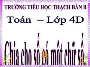 Tnh bng hai cch 72 16 4 Ton