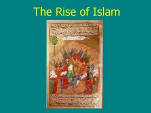 The Rise of Islam Terms to Know Muhammad