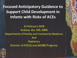 Focused Anticipatory Guidance to Support Child Development in