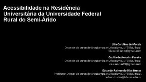 Acessibilidade na Residncia Universitria da Universidade Federal Rural