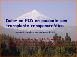 Dolor en FID en paciente con transplante renopancretico