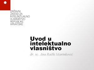 Uvod u intelektualno vlasnitvo dr sc Ana Raki