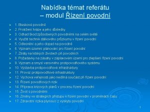 Nabdka tmat refertu modul zen povodn 1 Bleskov