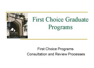 First Choice Graduate Programs First Choice Programs Consultation