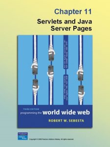 Chapter 11 Servlets and Java Server Pages 11