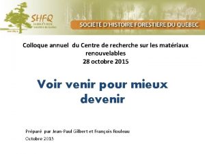 Colloque annuel du Centre de recherche sur les