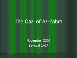 The Qazi of AzZahra November 2006 Sawwal 1427