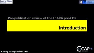 Prepublication review of the Lh ARA preCDR Introduction