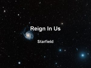 Reign In Us Starfield You thought of us