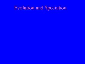 Evolution and Speciation Gene Flow Gene flow allele