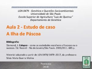 LGN 0479 Gentica e Questes Socioambientais Universidade de