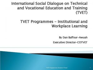 International Social Dialogue on Technical and Vocational Education