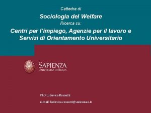 Cattedra di Sociologia del Welfare Ricerca su Centri
